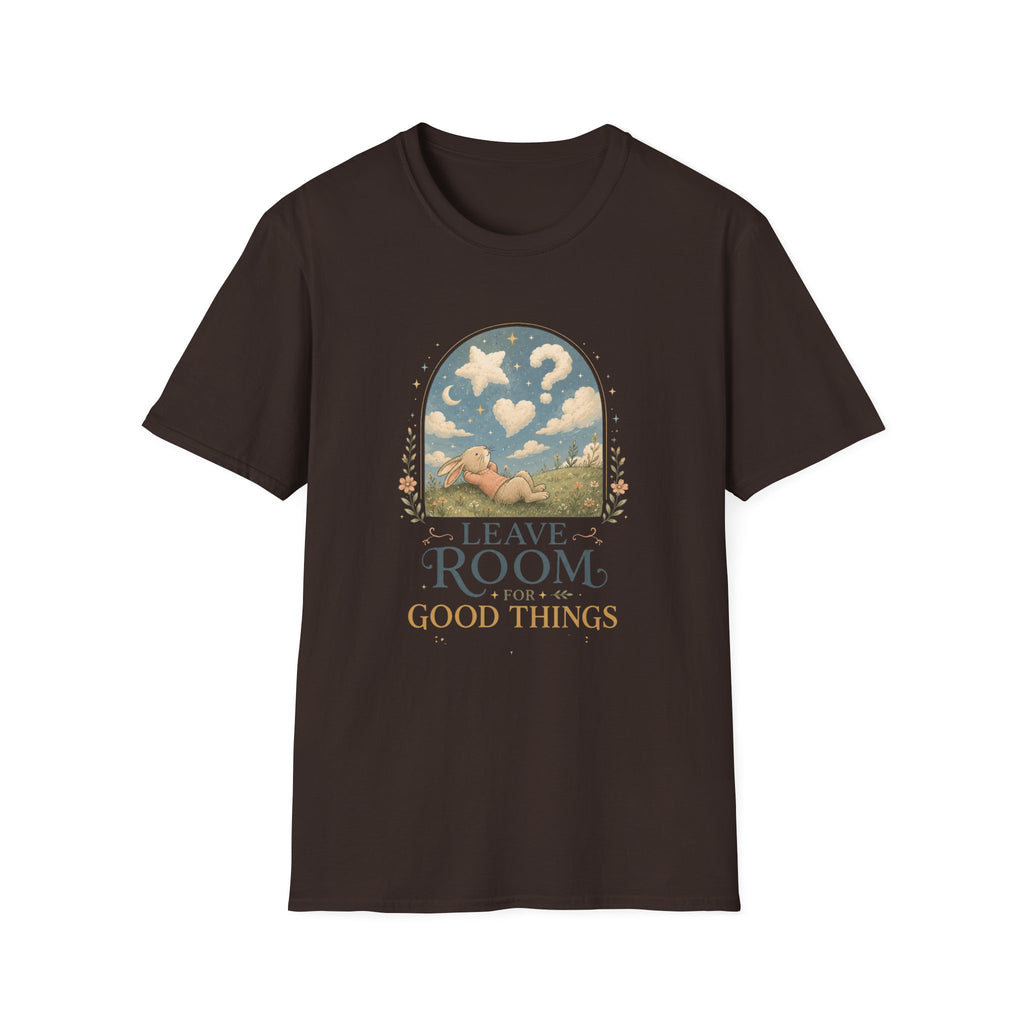 Leave Room For Good Things Tee