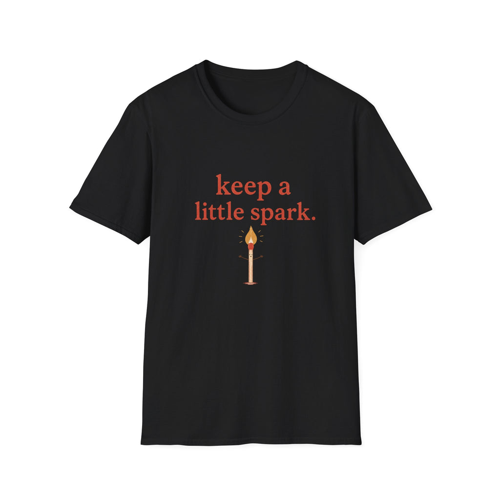 Keep A Spark Tee