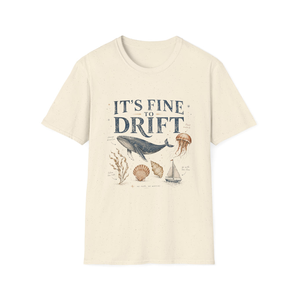 It's Fine To Drift Tee