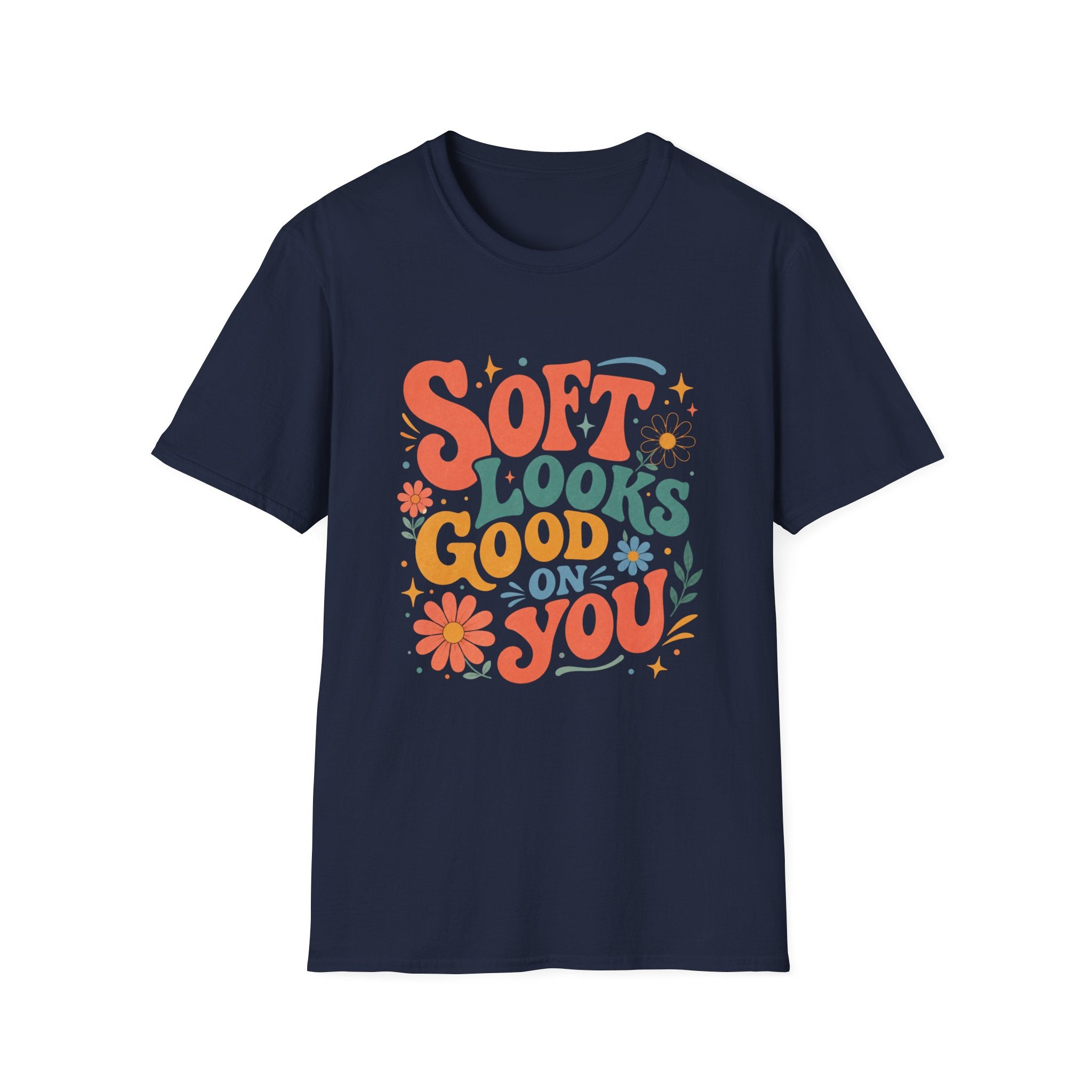 Soft Looks Good On You Tee