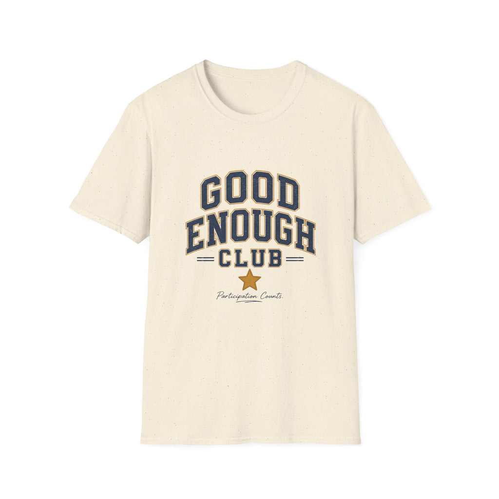 Good Enough Club Tee