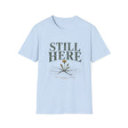 Still Here That Counts Tee