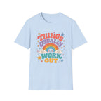 Things Usually Work Out Tee