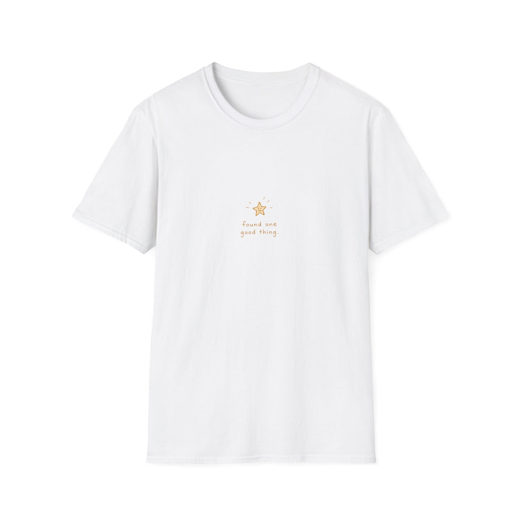 Found One Good Thing Tee