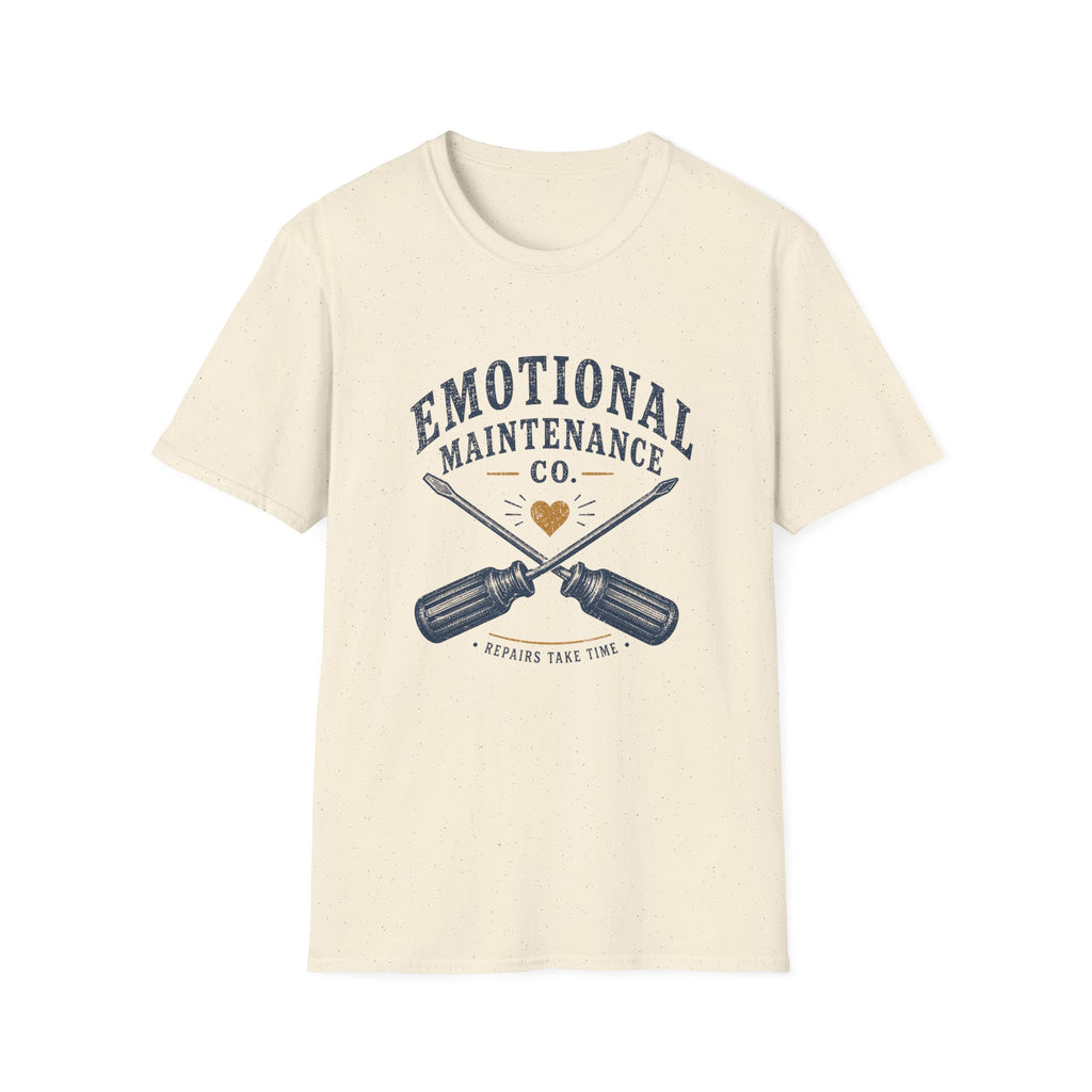 Emotional Maintenance Tee