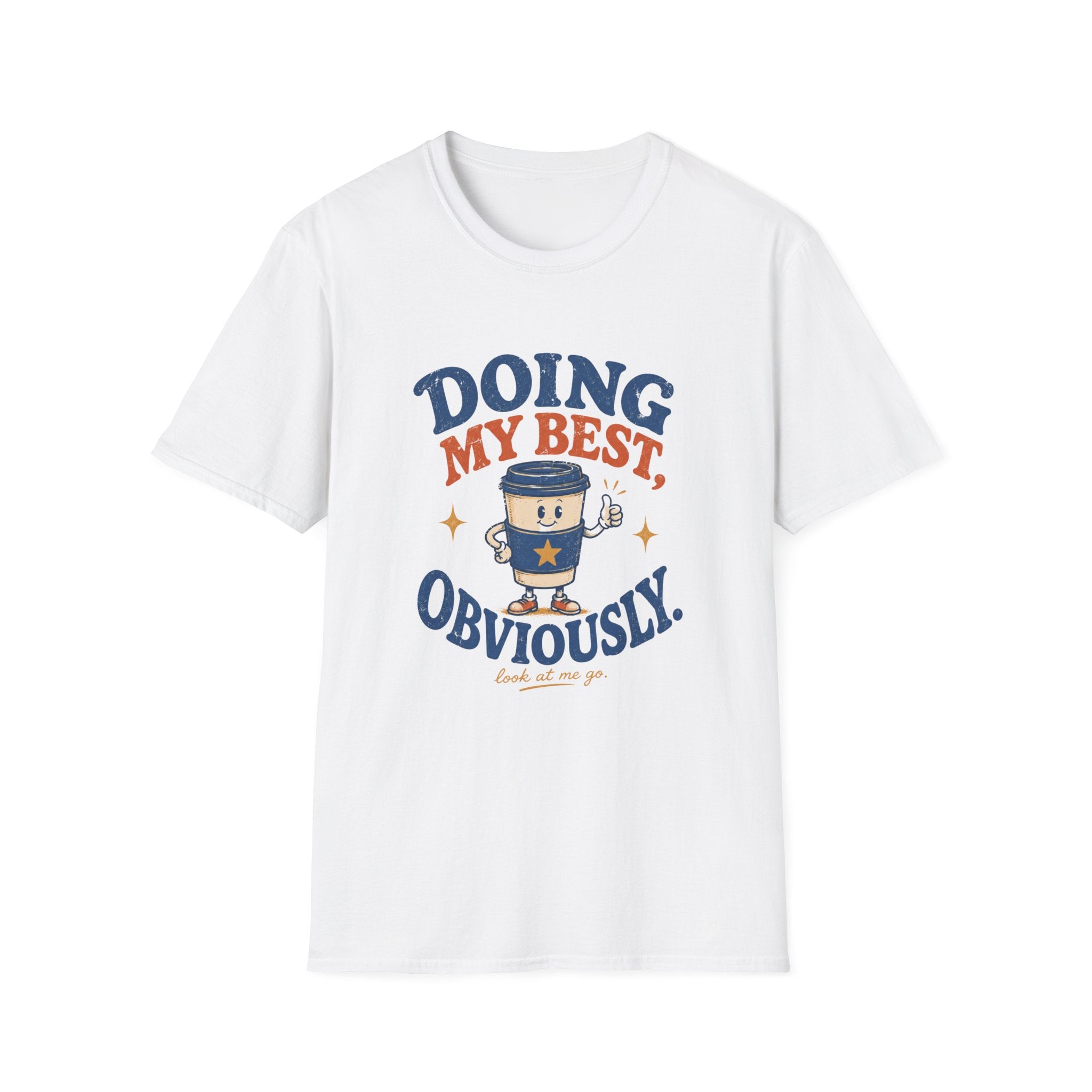 Doing My Best Obviously Tee
