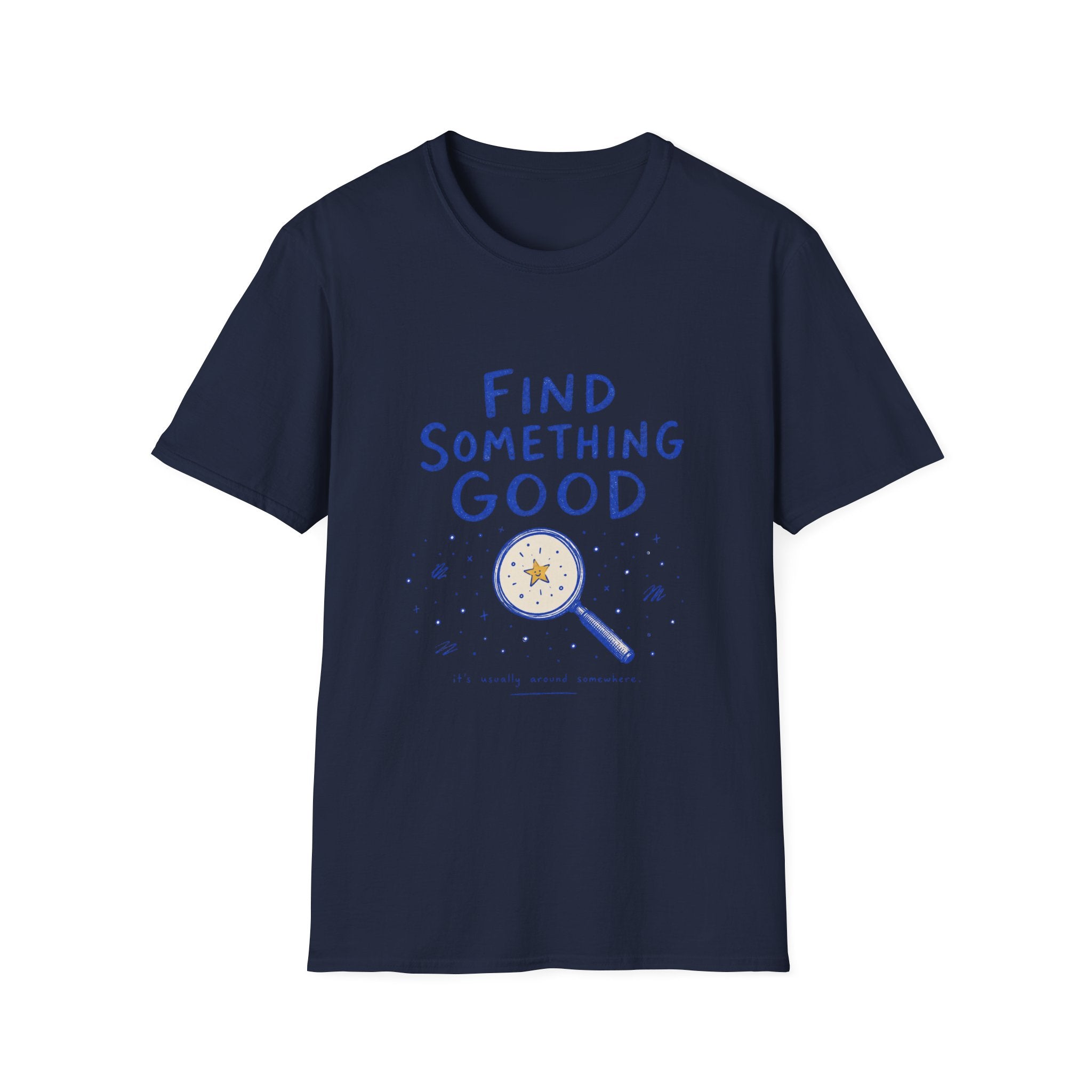 Find Something Good Tee