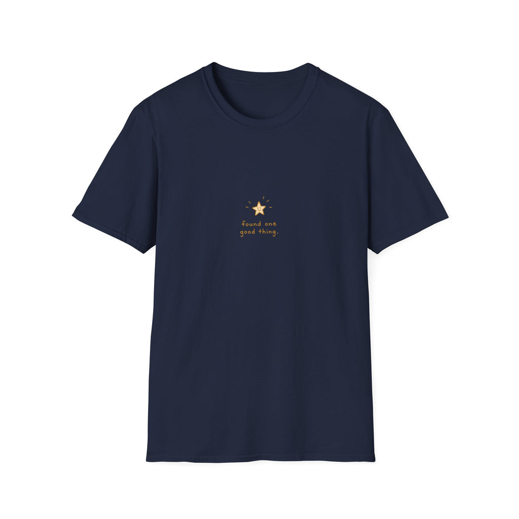 Found One Good Thing Tee
