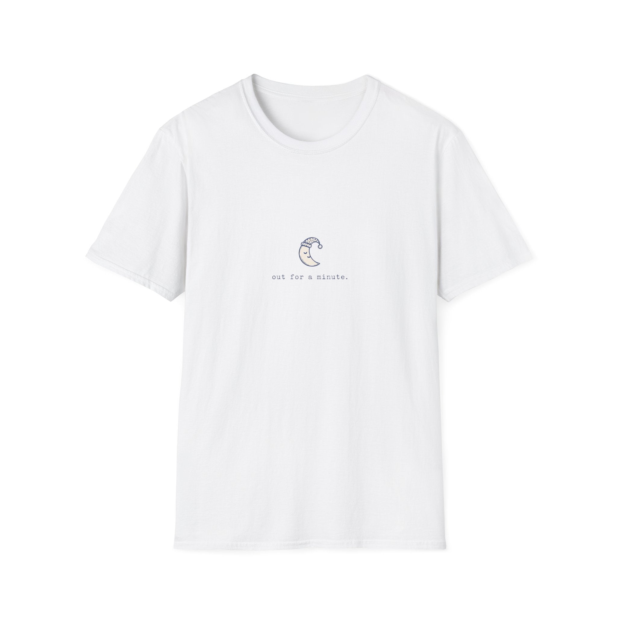 Out For A Minute Tee