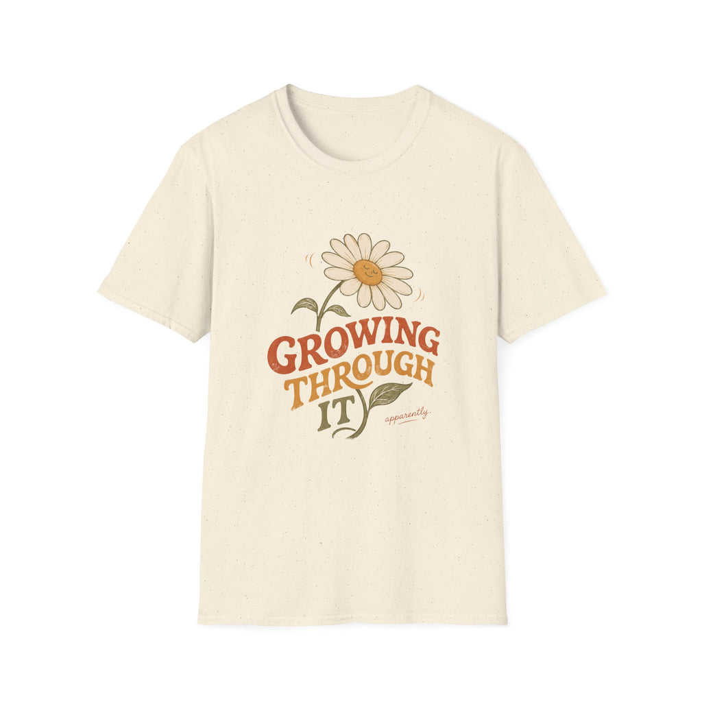 Growing Through It Tee