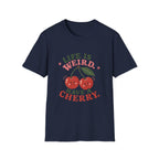 Life Is Weird Tee