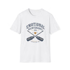 Emotional Maintenance Tee