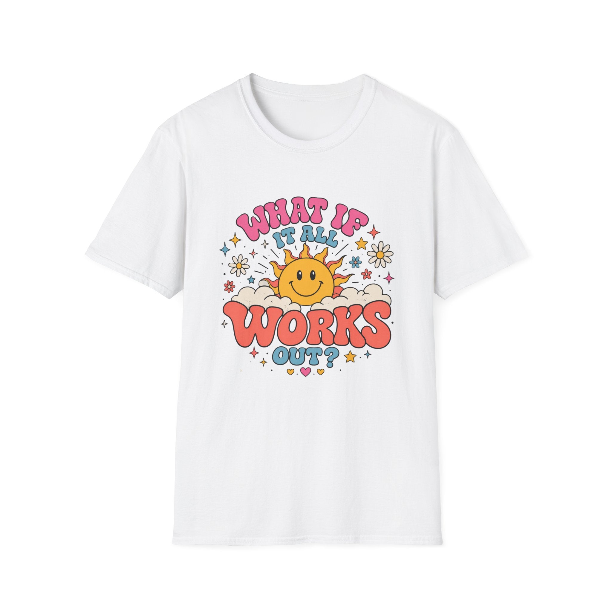 What If It All Works Out Tee