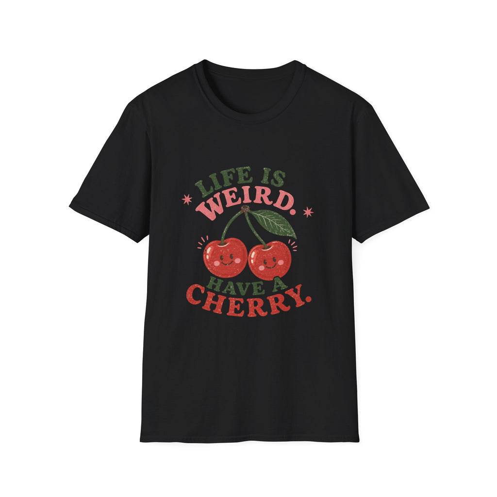 Life Is Weird Tee