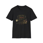 Hope Grows Quietly Tee