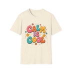 Calm Is Cool Tee