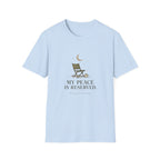 My Peace Is Reserved Tee