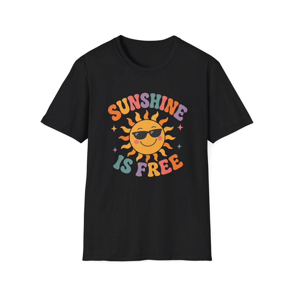 Sunshine Is Free Tee