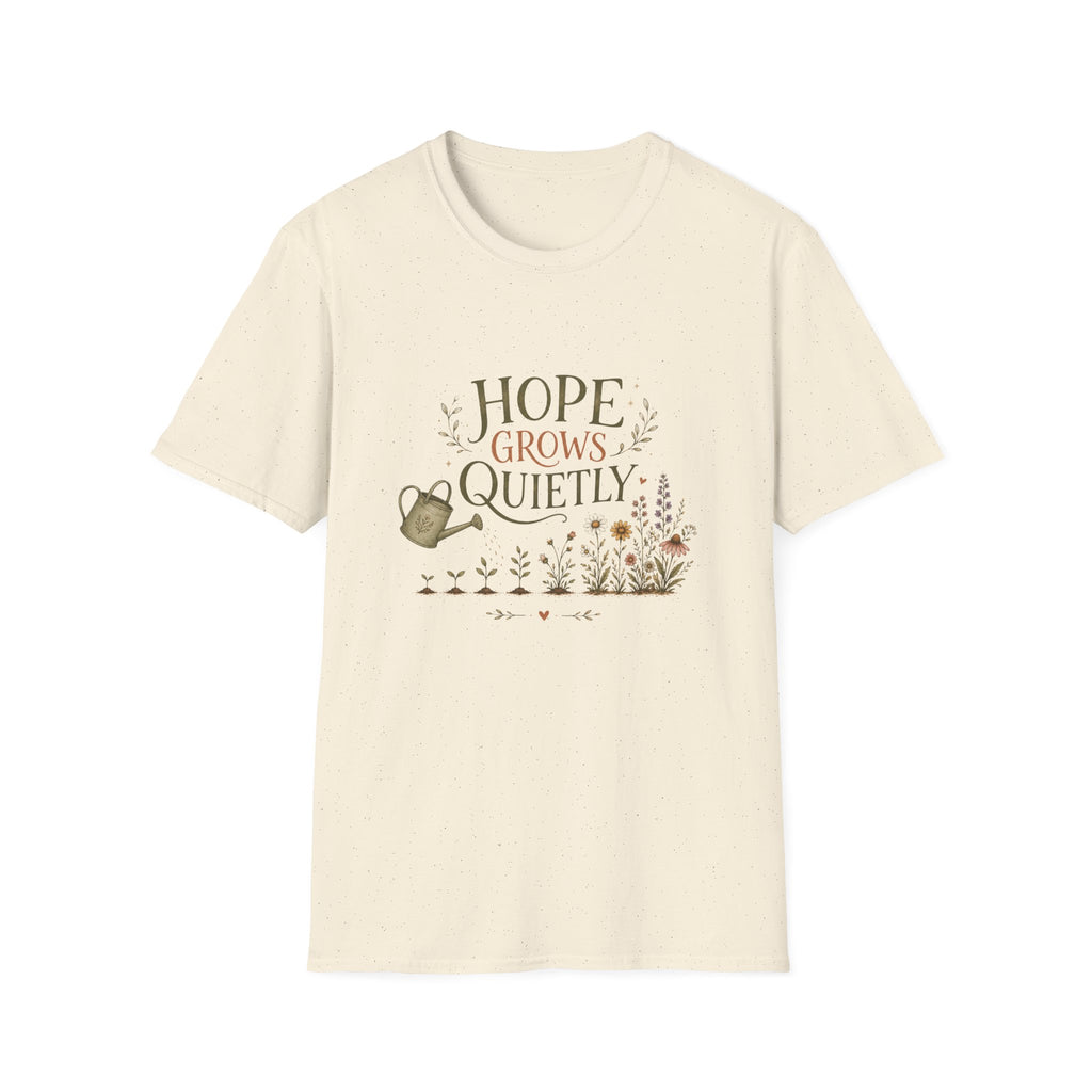 Hope Grows Quietly Tee