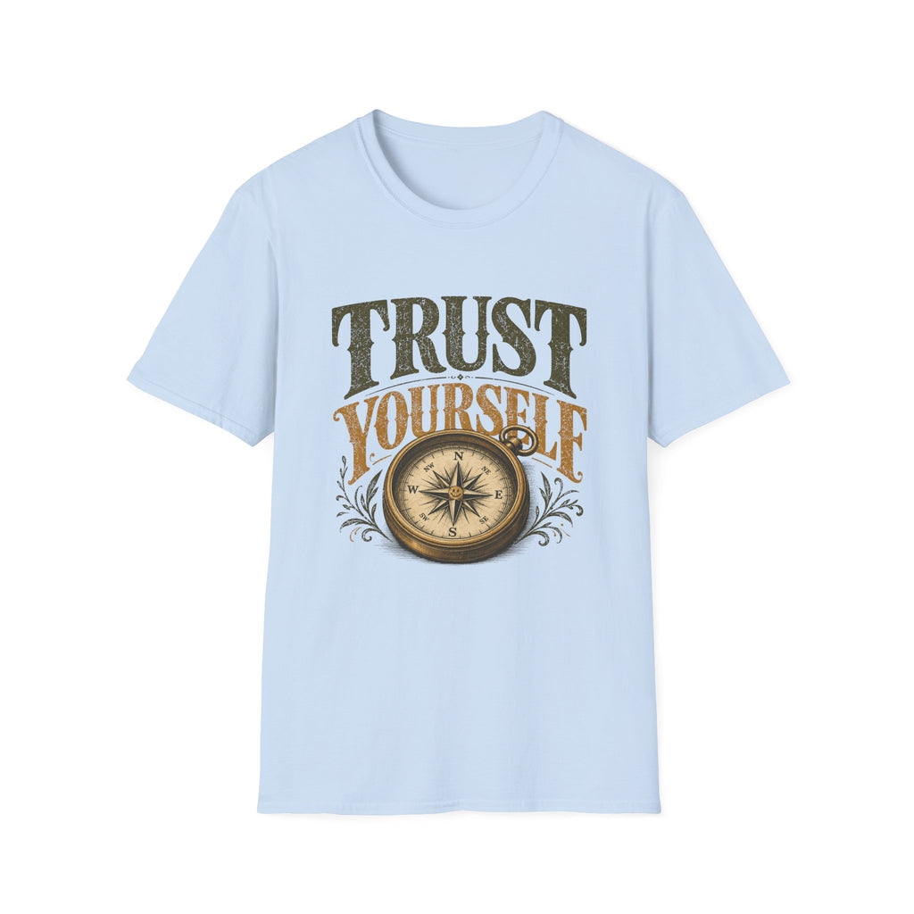 Trust Yourself Tee