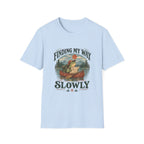 Finding My Way Slowly Tee