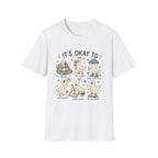 It's Okay To Tee