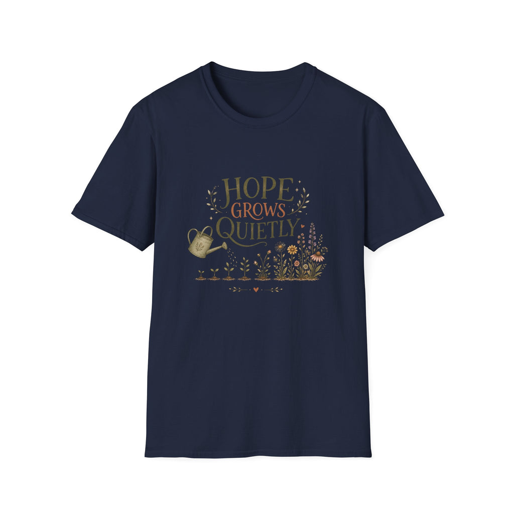 Hope Grows Quietly Tee