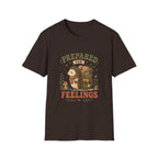 Prepared For Feelings Tee