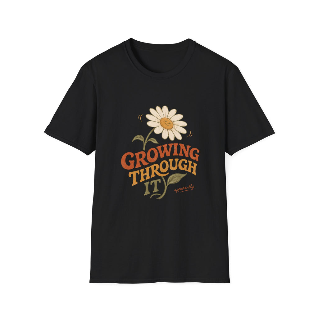 Growing Through It Tee