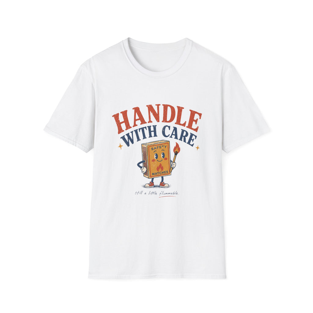 Handle With Care Tee