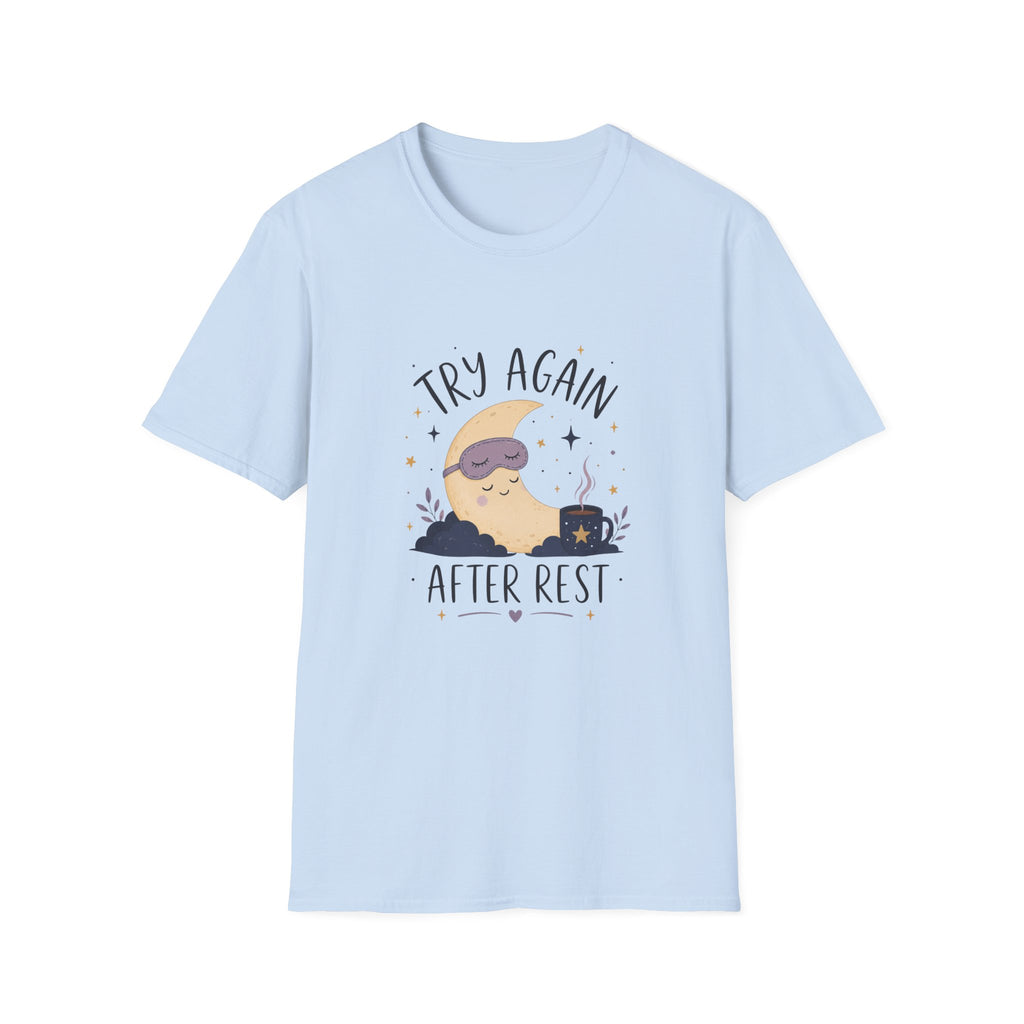 Try Again After Rest Tee