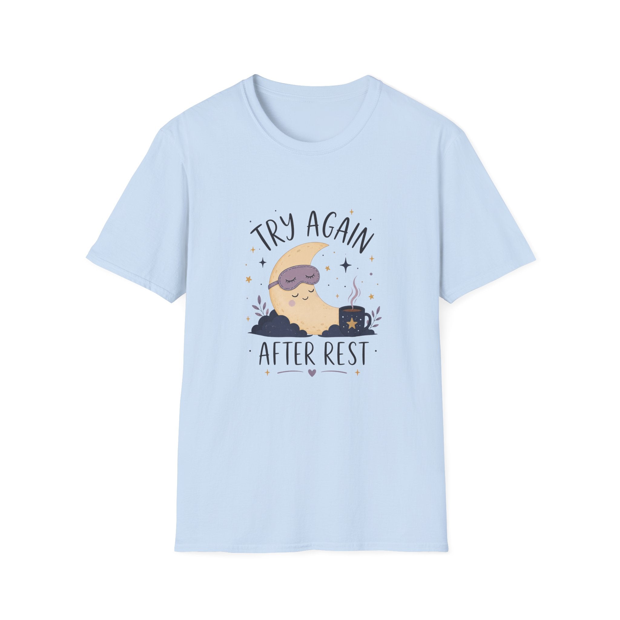 Try Again After Rest Tee