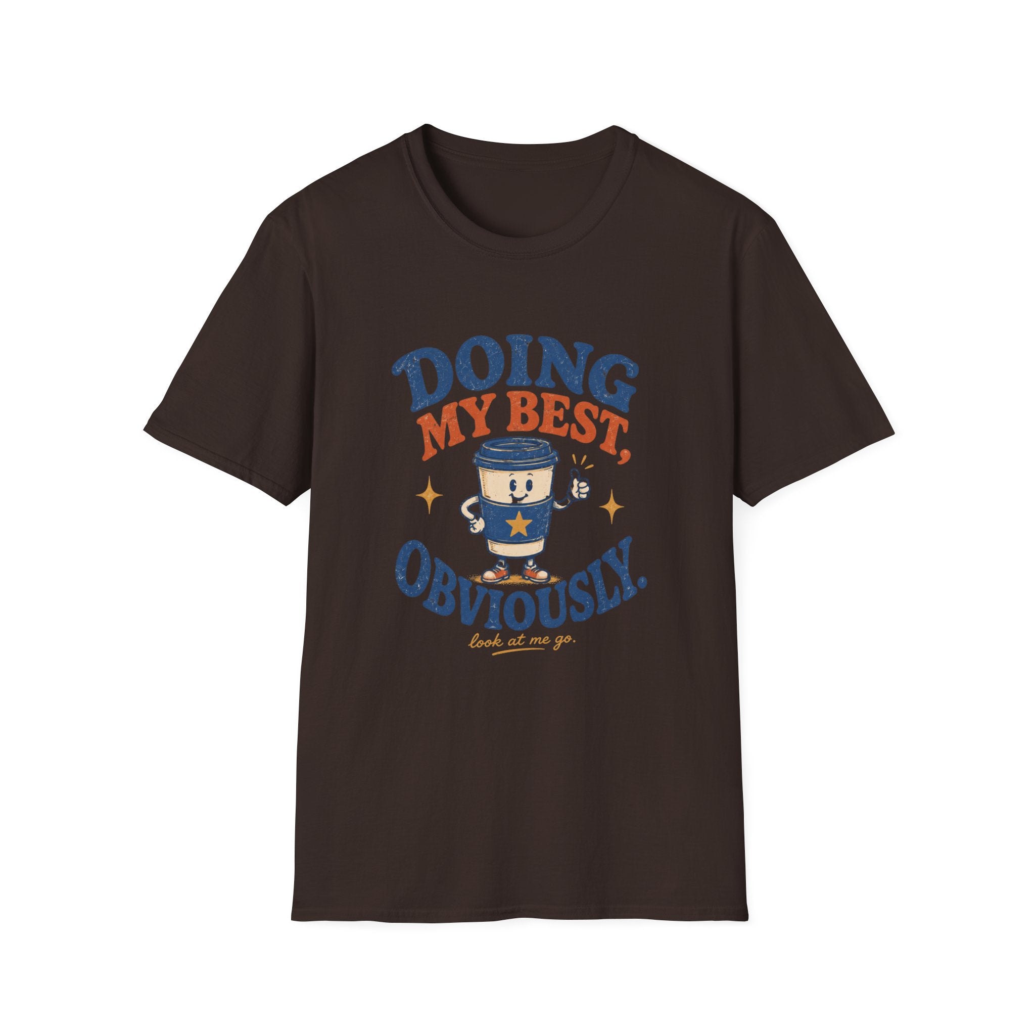 Doing My Best Obviously Tee