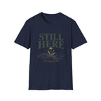 Still Here That Counts Tee