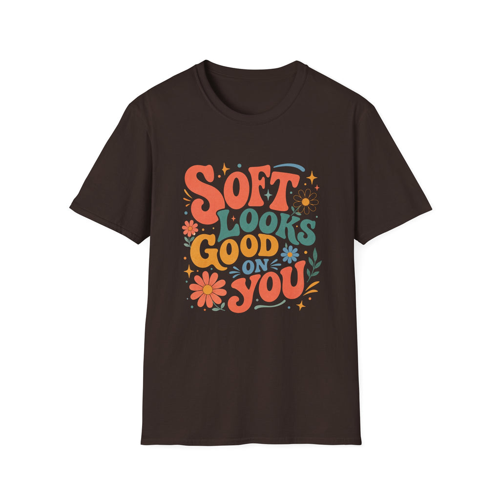Soft Looks Good On You Tee