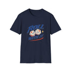 Roll With It Tee