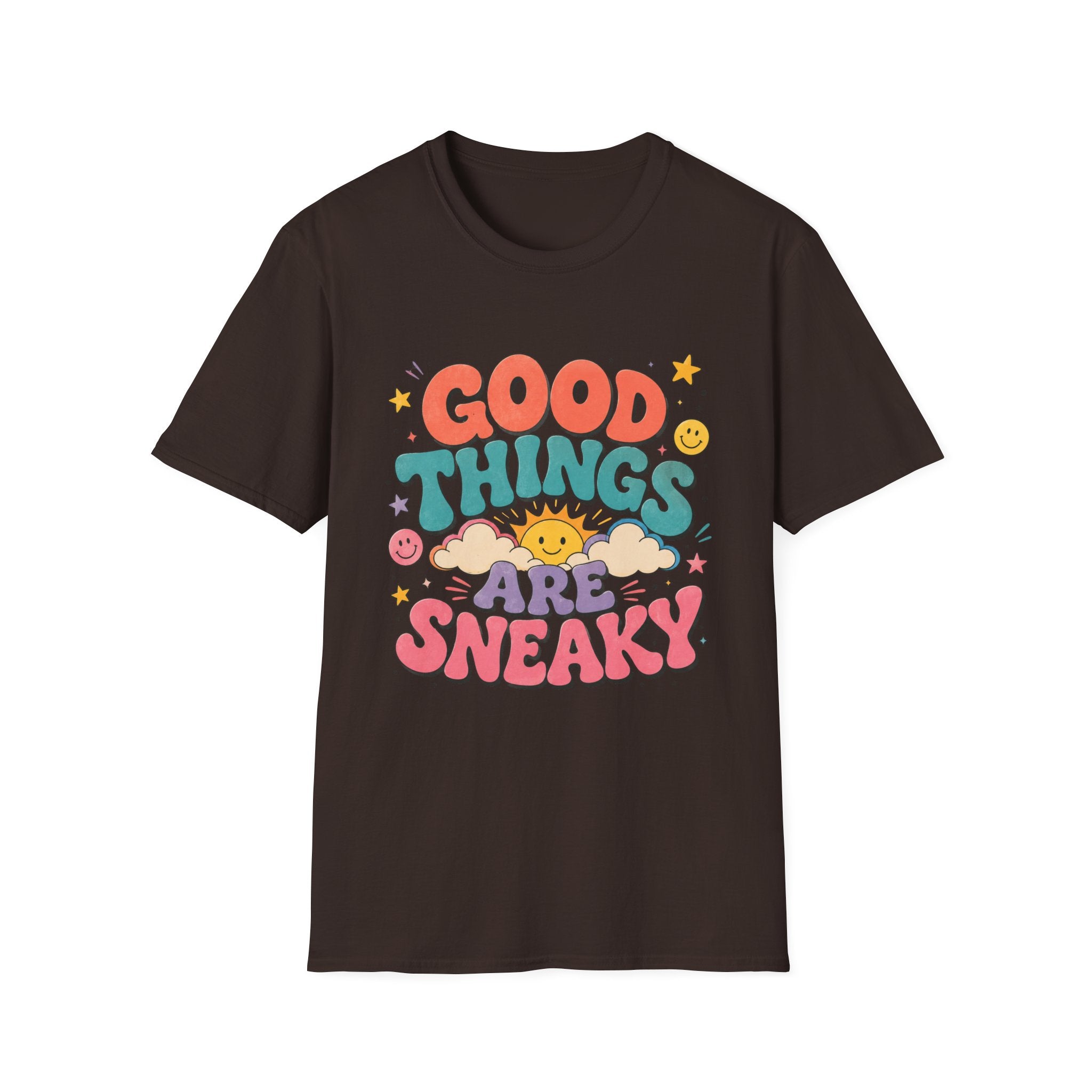 Good Things Are Sneaky Tee