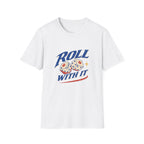 Roll With It Tee