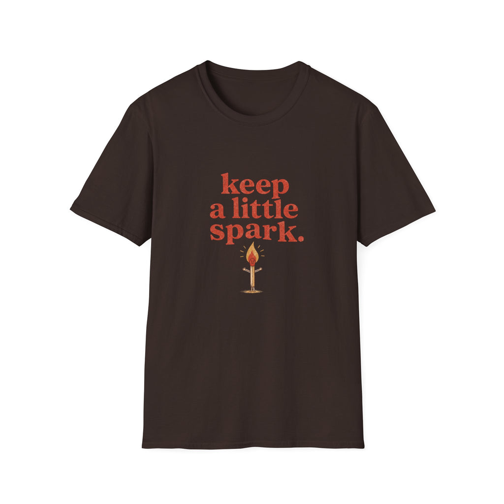 Keep A Little Spark Tee