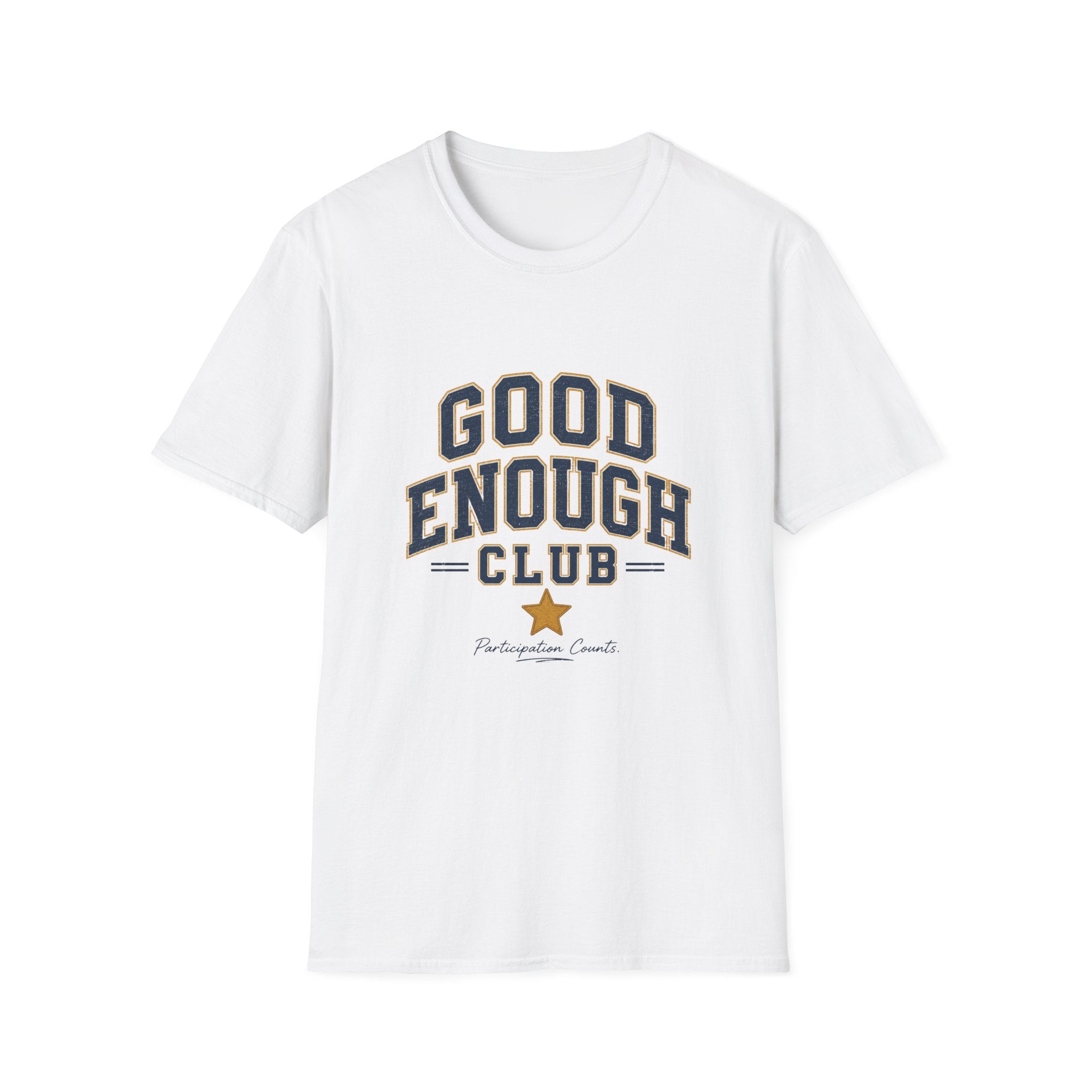 Good Enough Club Tee