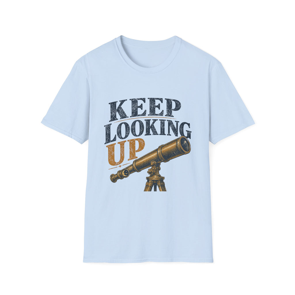 Keep Looking Up Tee