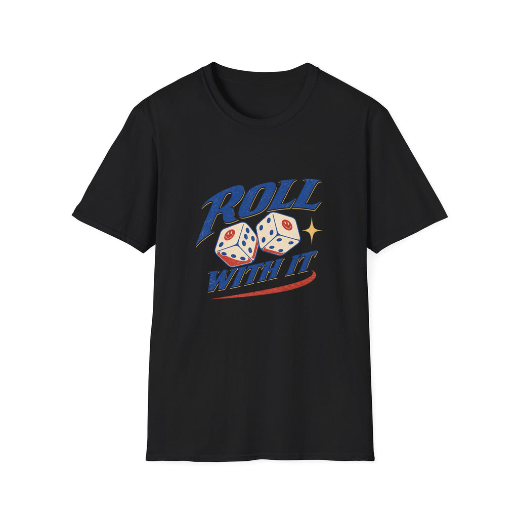 Roll With It Tee