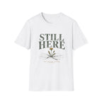 Still Here That Counts Tee