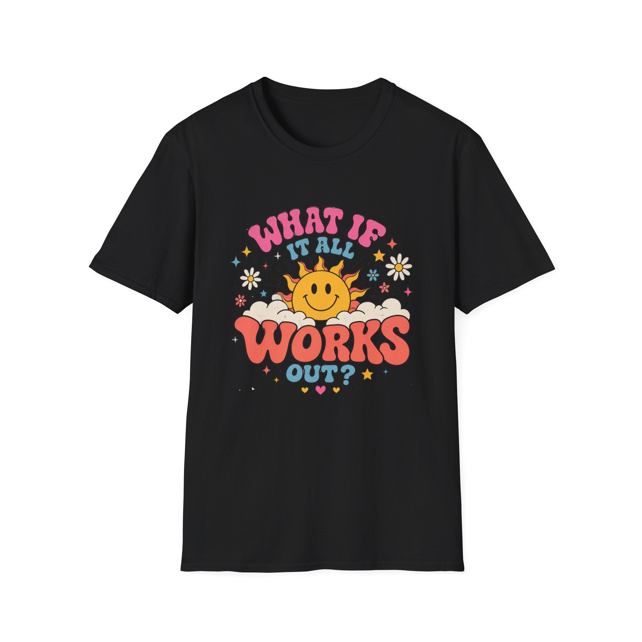 What If It All Works Out Tee