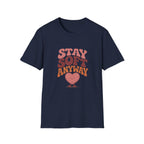 Stay Soft Anyway Tee