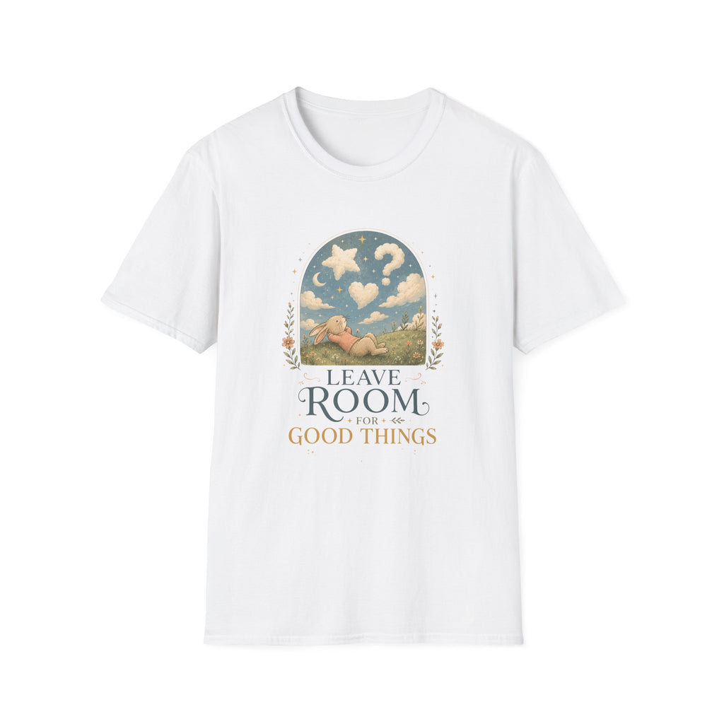 Leave Room For Good Things Tee