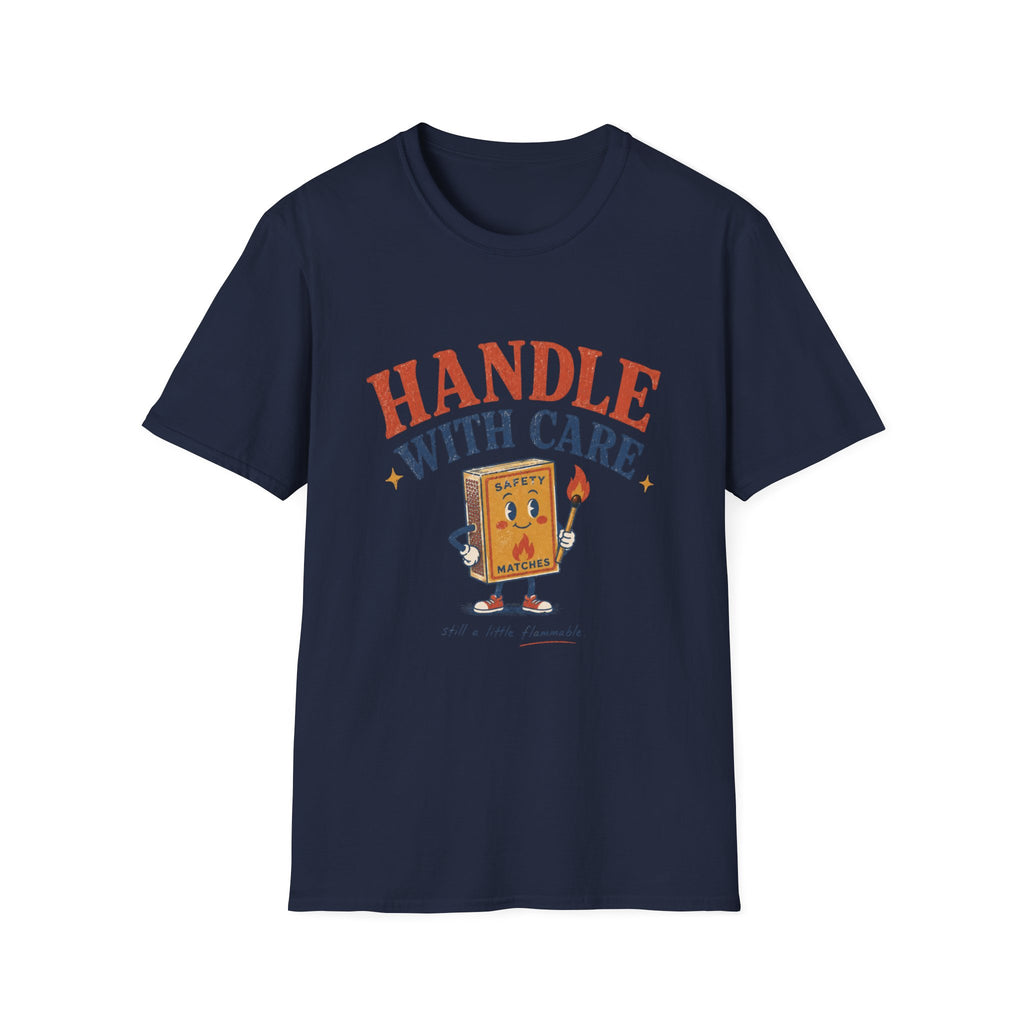 Handle With Care Tee