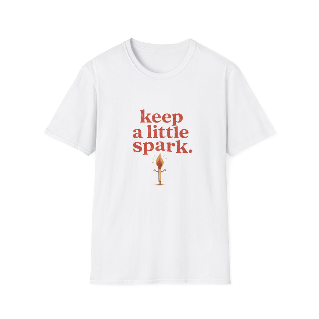 Keep A Little Spark Tee