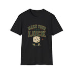 Make Your Own Luck Tee