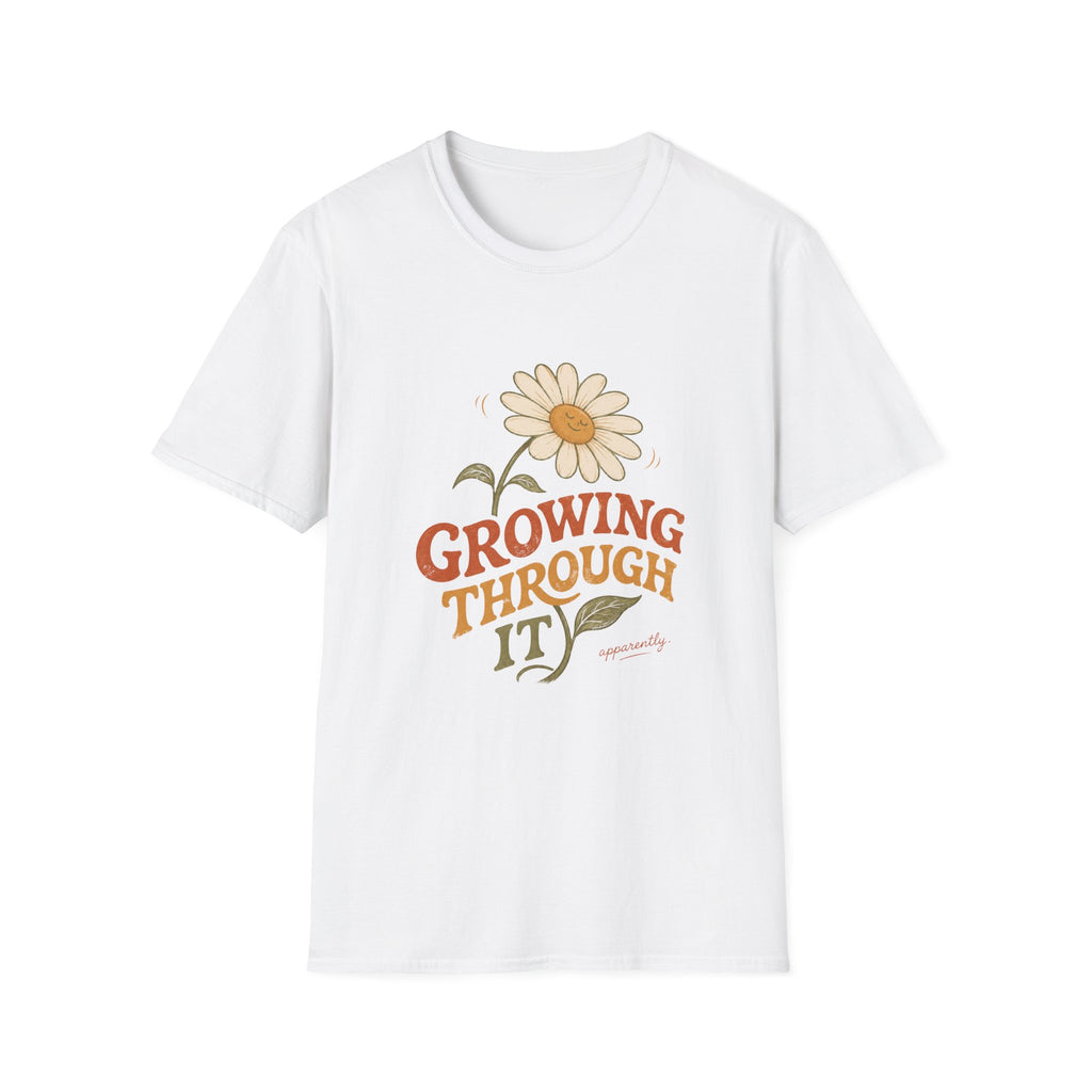 Growing Through It Tee